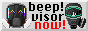 beep! visor now!
